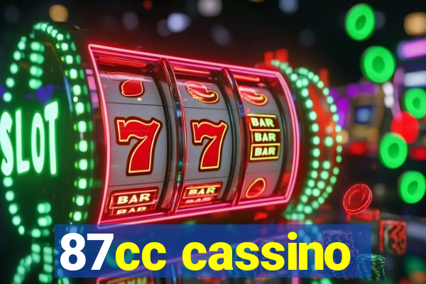 87cc cassino